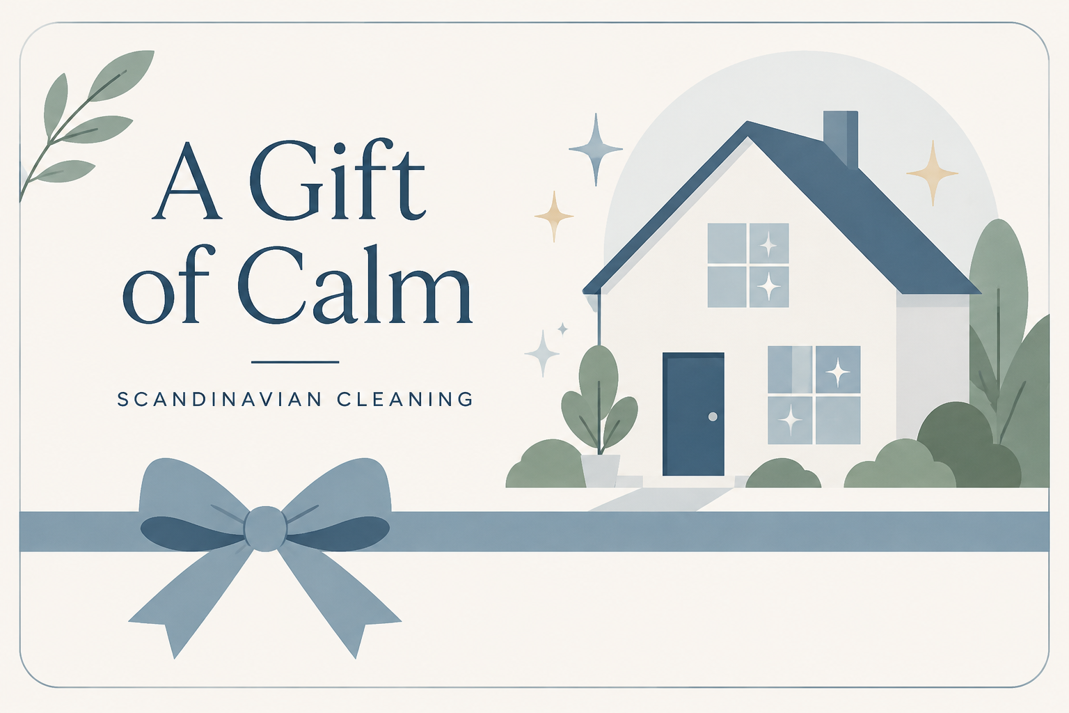 Scandinavian Cleaning gift card - A Gift of Calm